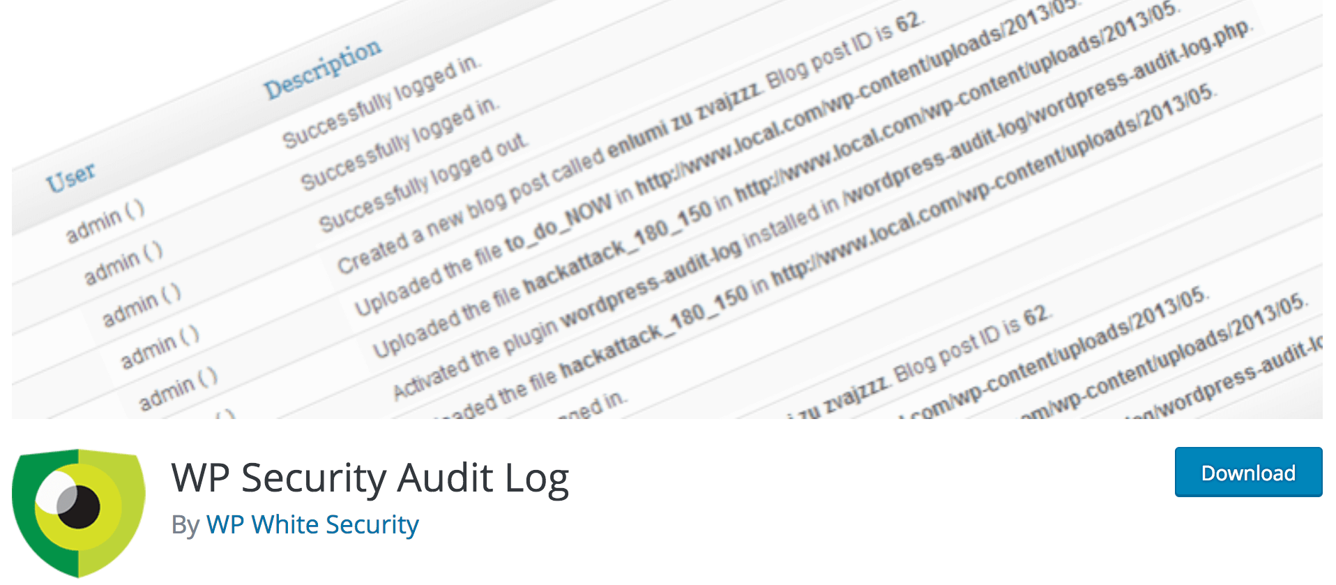 The WP Security Audit Log plugin.